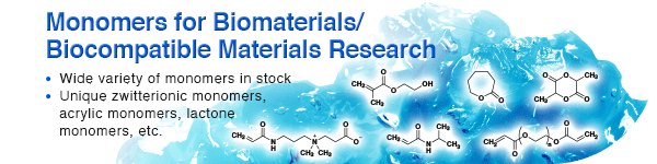 Monomers for Biomaterials/Biocompatible Materials Research