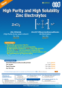 High Purity and High Solubility Zinc Electrolytes