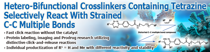 Hetero-bifunctional Crosslinkers Containing Tetrazine which Selectively Reacts with Strained C-C Multiple Bonds